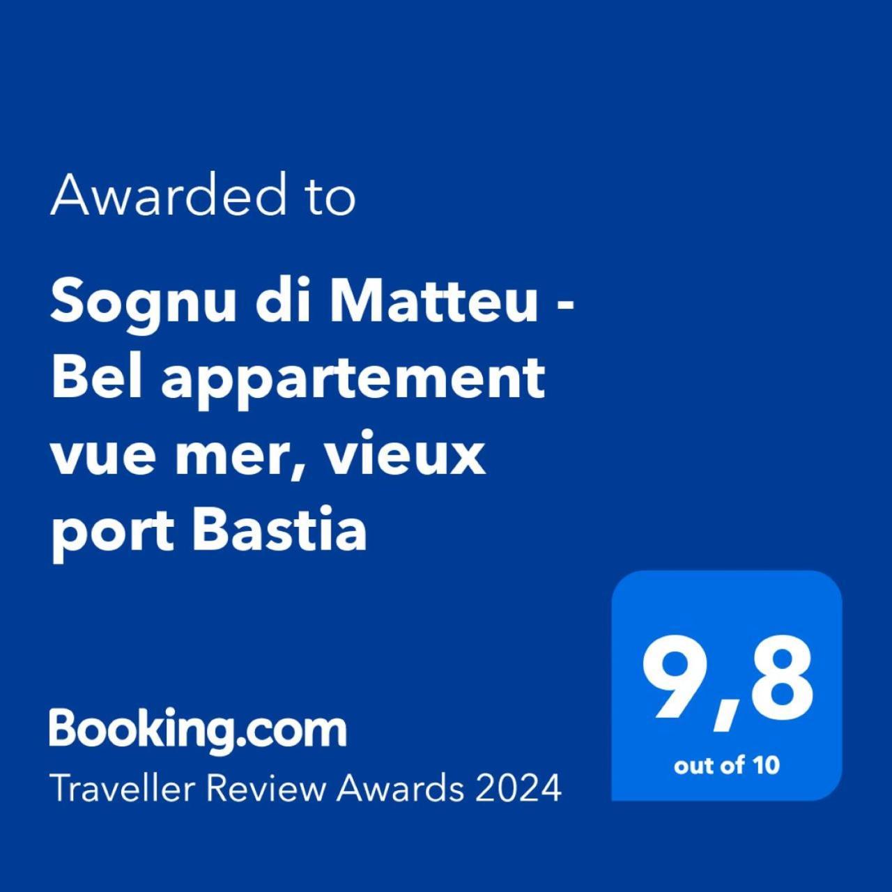 Sognu Di Matteu - Bel Appartement Entierement Climatise - Vue Mer, Vieux Port Bastia Бастия Екстериор снимка